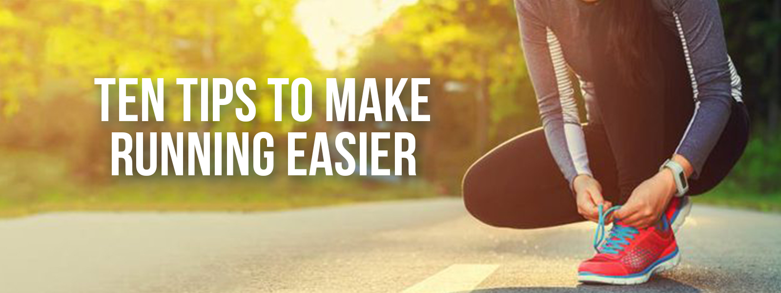 10 Tips to Make Running Easier MISSFIT Personal Training